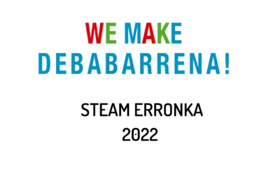Ya está en marcha “We Make Debabarrena!” el reto STEAM